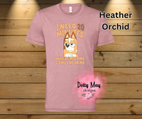 Chilli Heeler- Mom T Shirt