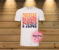 Forever Chasing Sunsets & Jesus Shirt