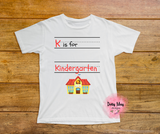 K is for Kindergarten Kids T Shirt