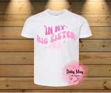 Big Sister Era Shirt