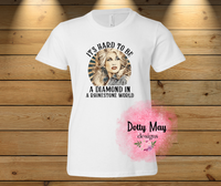 Dolly Diamond in a Rhinestone World T Shirt