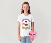 Donut Worry Be Happy- Youth T Shirt