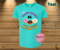 Donut Worry Be Happy- Youth T Shirt