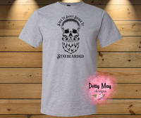 Save It, Don't Shave It Stay Bearded- MEN'S T SHIRT