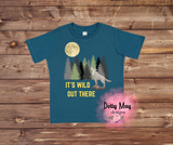 It's Wild Out There Toddler/Kids T Shirt