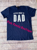 Little Dude’s Dad Men’s Tee