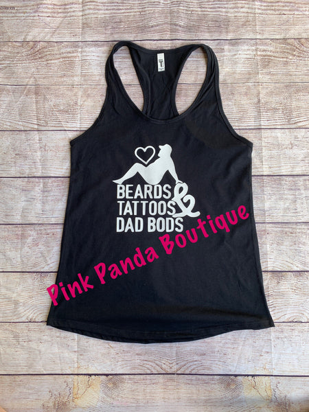 Dad bods, Beards & Tattoos Women’s Tank