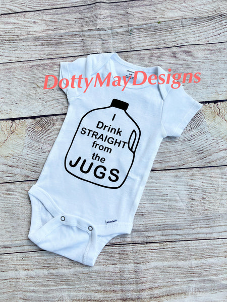 I Drink From the Jugs Baby Onesie